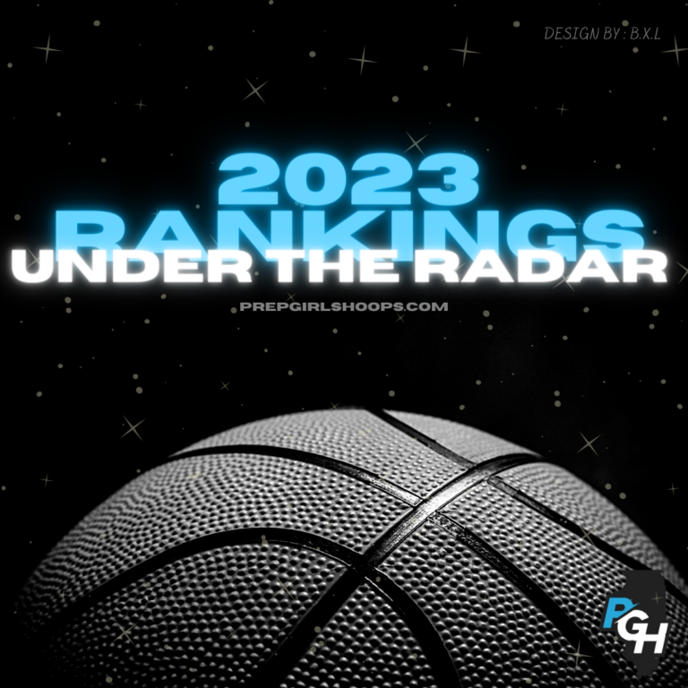 Class of 2023 Rankings: Under The Radar!
