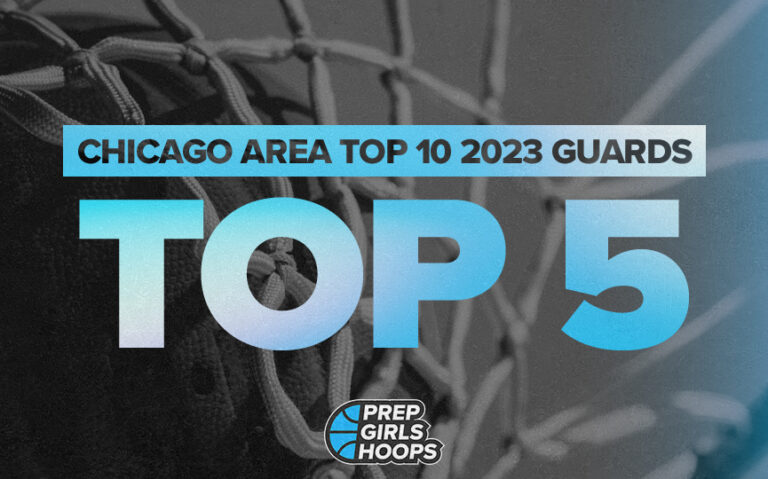 Chicago Area: Top 5 of The Best 2023 Guards