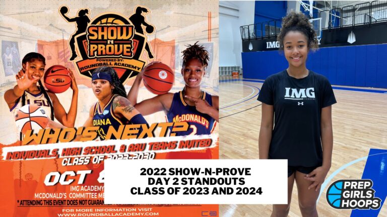 2022 Show-N-Prove: Class of 2023 and 2024 Day 2 Stand Outs