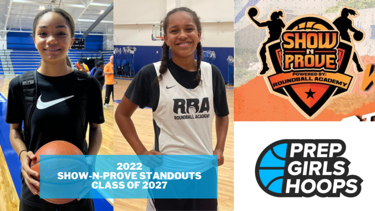 2022 Show-N-Prove: Class of 2027 Stand Outs