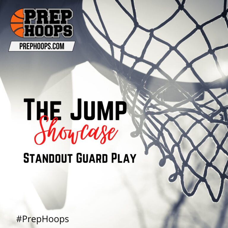 The Jump Showcase: Standout Guard Play